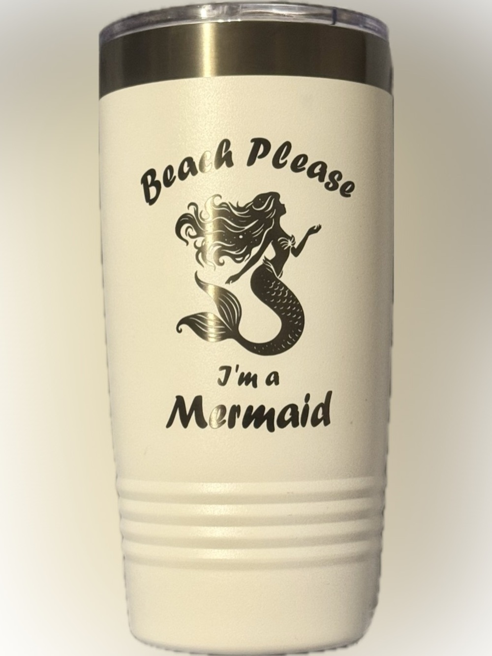 White Stainless Steel Tumbler - Beach Please I'm a Mermaid